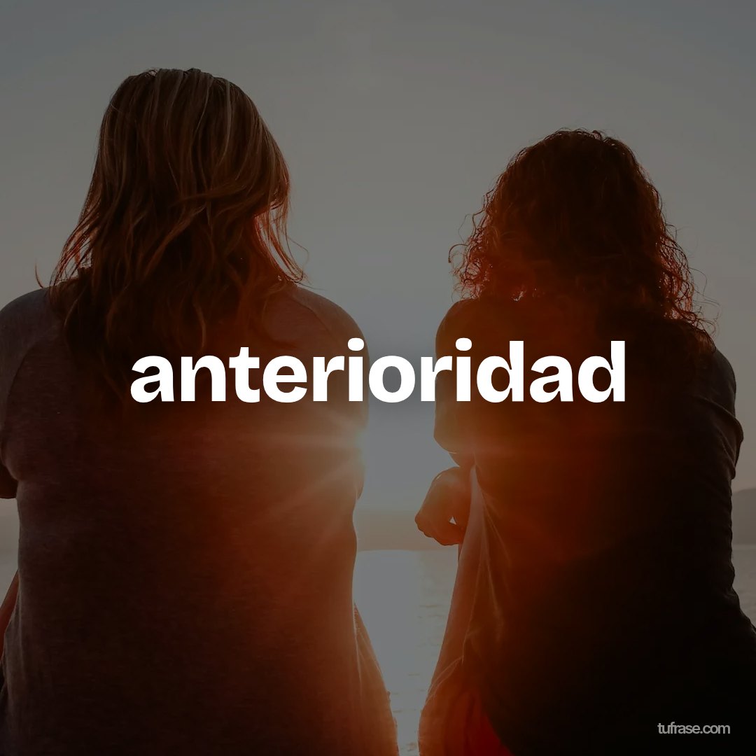 anterioridad