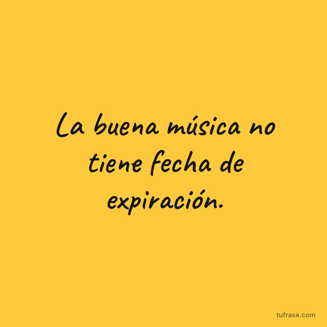 La buena música no tiene fecha de expiración.