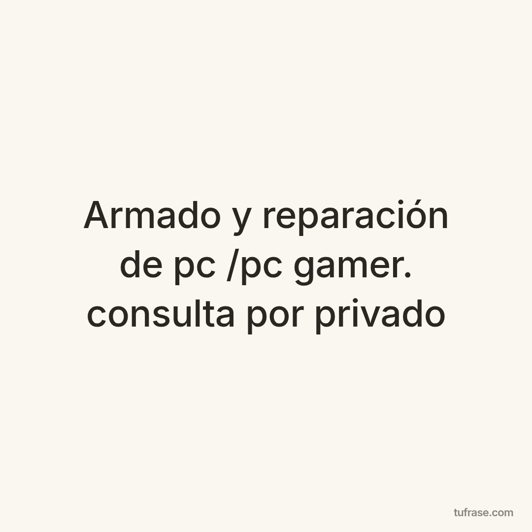 Armado y reparación de pc /pc gamer. consulta por privado