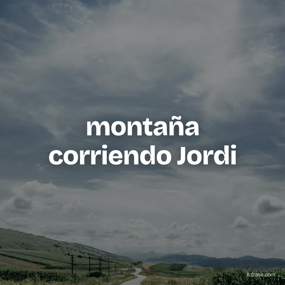montaña corriendo Jordi