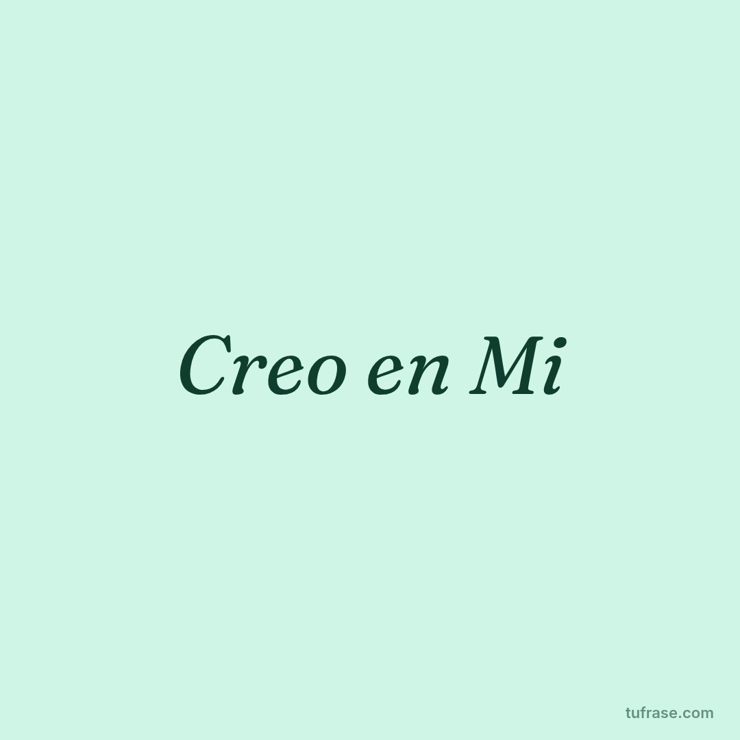 Creo en Mi