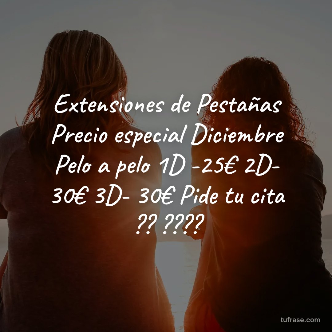 Extensiones de Pestañas Precio especial Diciembre Pelo a pelo 1D -25€ 2D- 30€ 3D- 30€ Pide tu cita ?? ????
