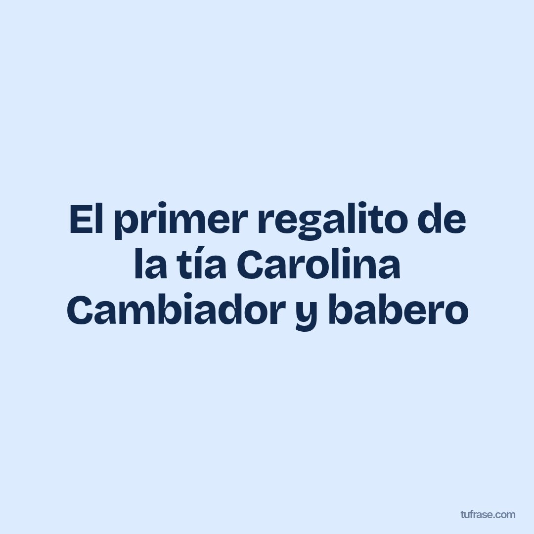 El primer regalito de la tía Carolina Cambiador y babero