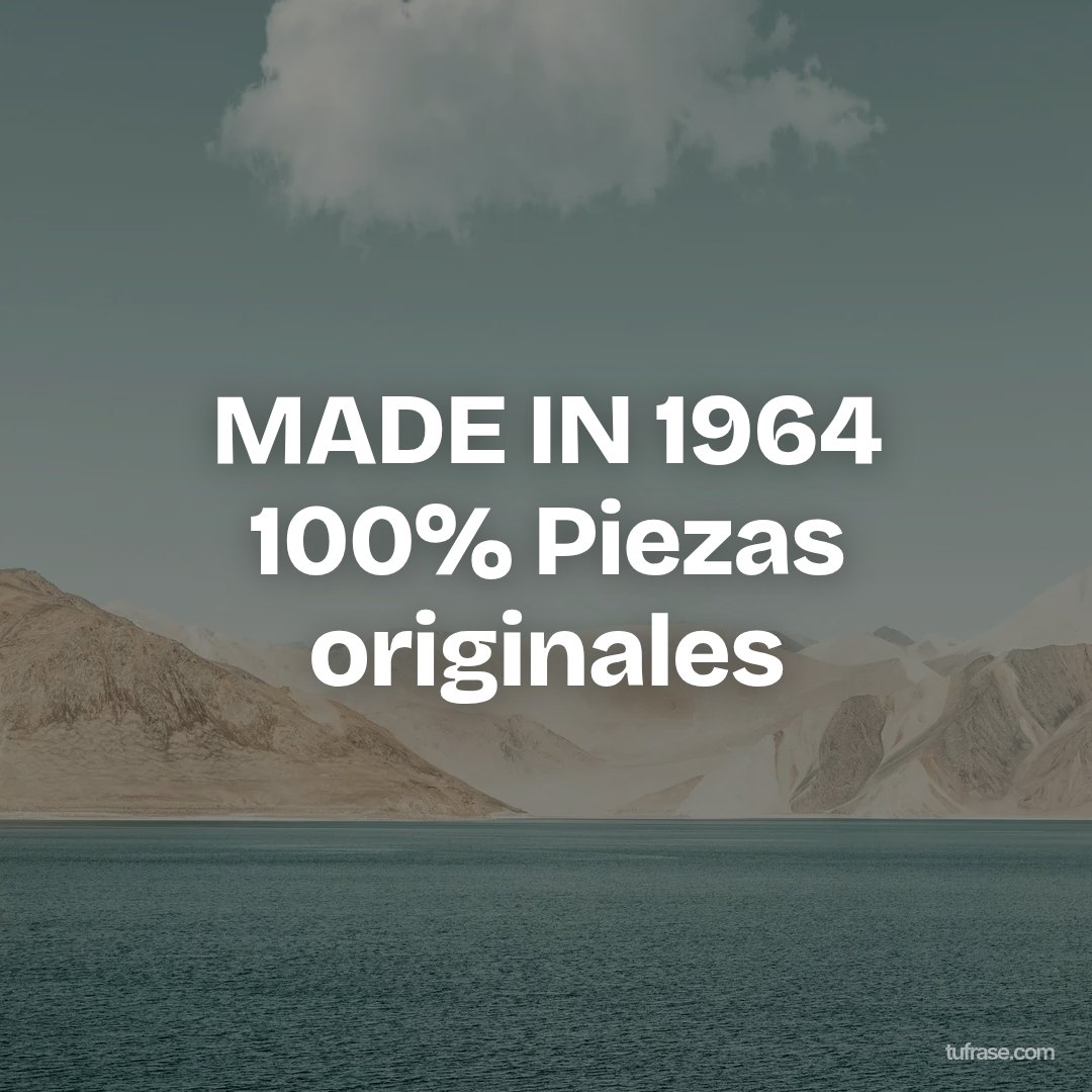 MADE IN 1964 100% Piezas originales