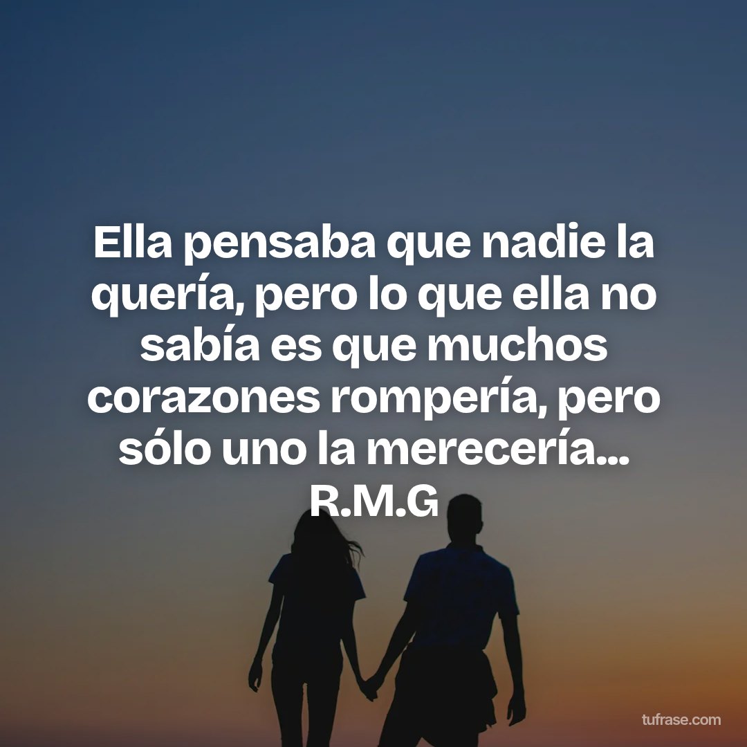 Ella pensaba que nadie la quería, pero lo que ella no sabía es que muchos corazones rompería, pero sólo uno la merecería... R.M.G