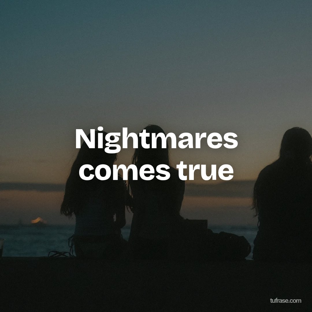 Nightmares comes true