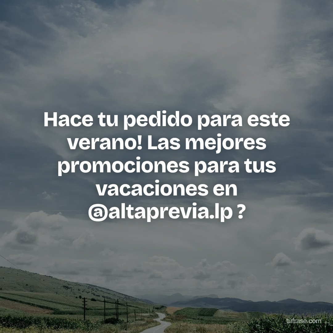 Hace tu pedido para este verano! Las mejores promociones para tus vacaciones en @altaprevia.lp ?