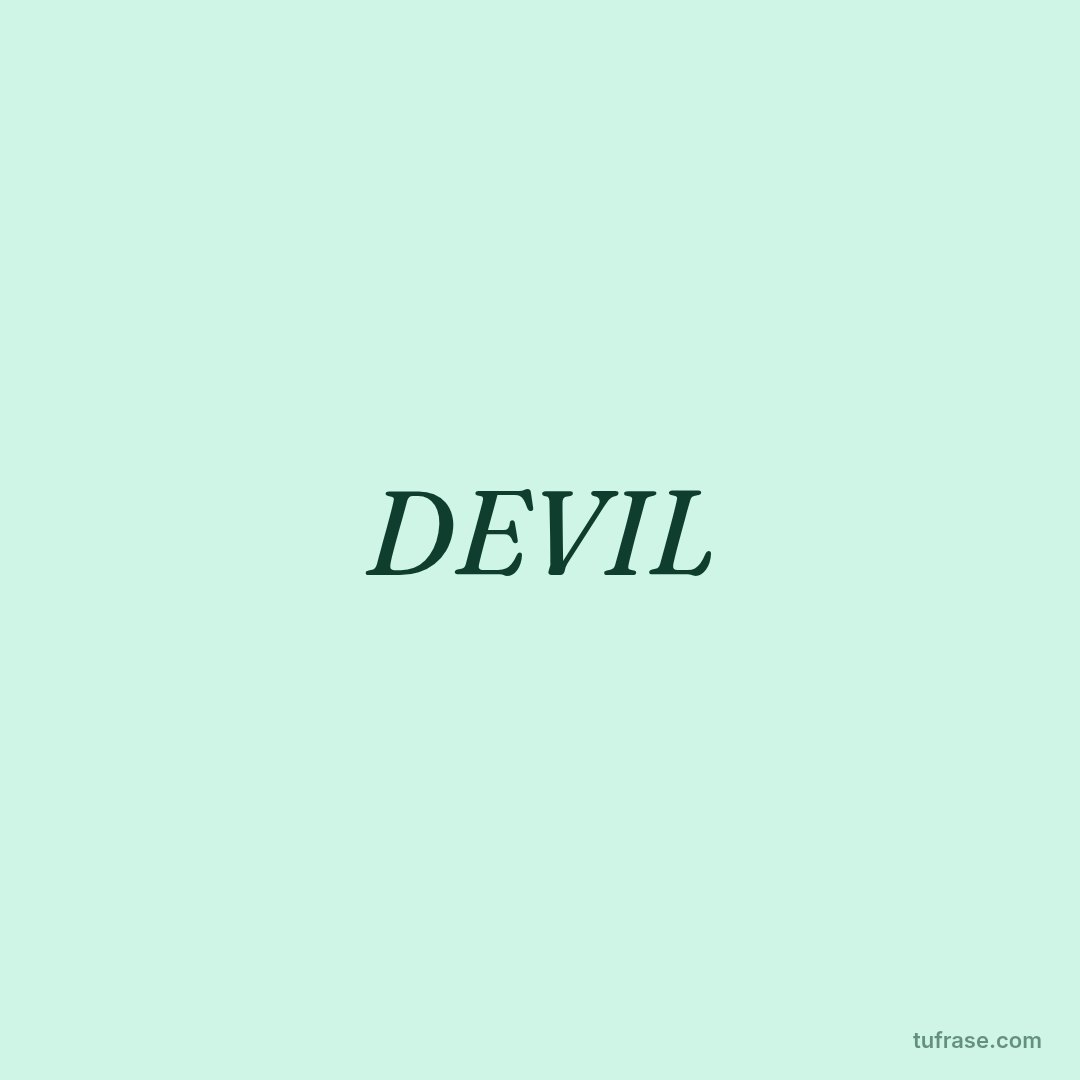 DEVIL