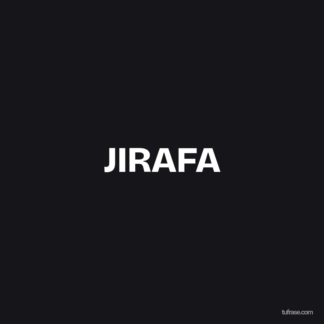 JIRAFA