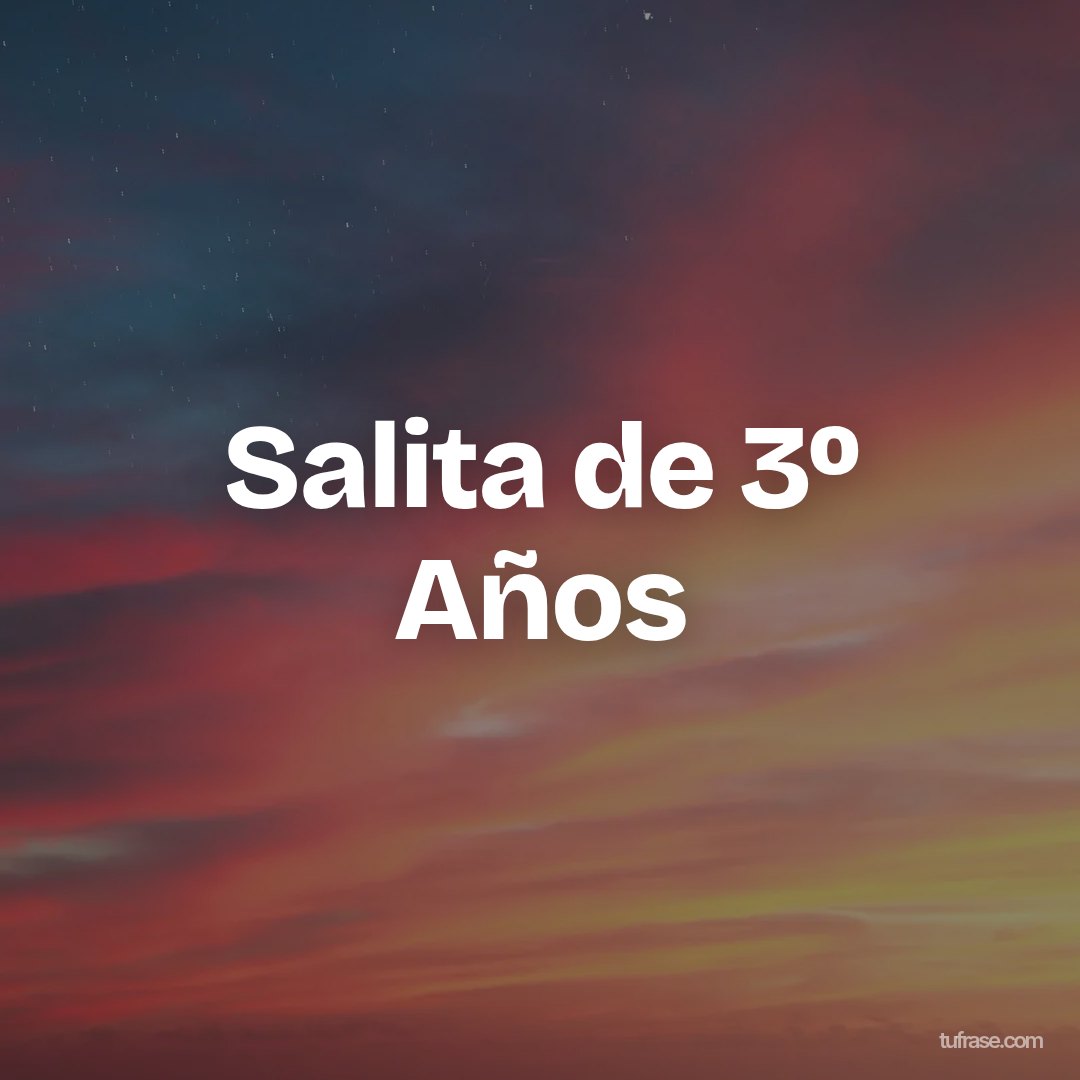 Salita de 3º Años