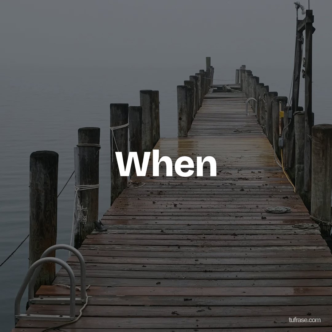 When