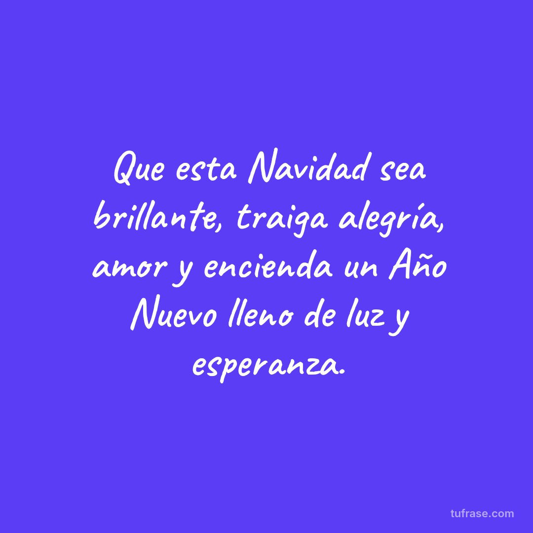 Que esta Navidad sea brillante, traiga alegría, amor y encienda un Año Nuevo lleno de luz y esperanza.