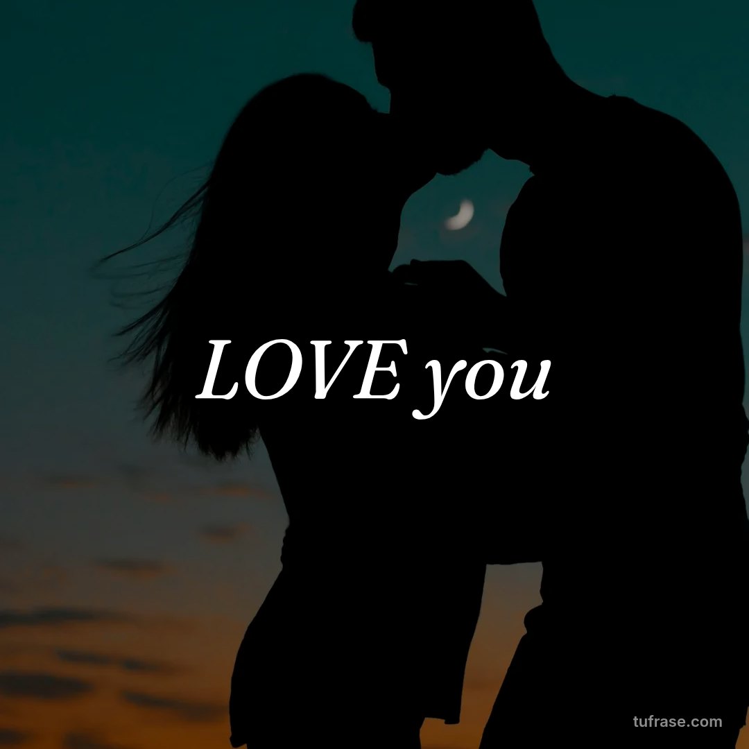 LOVE you