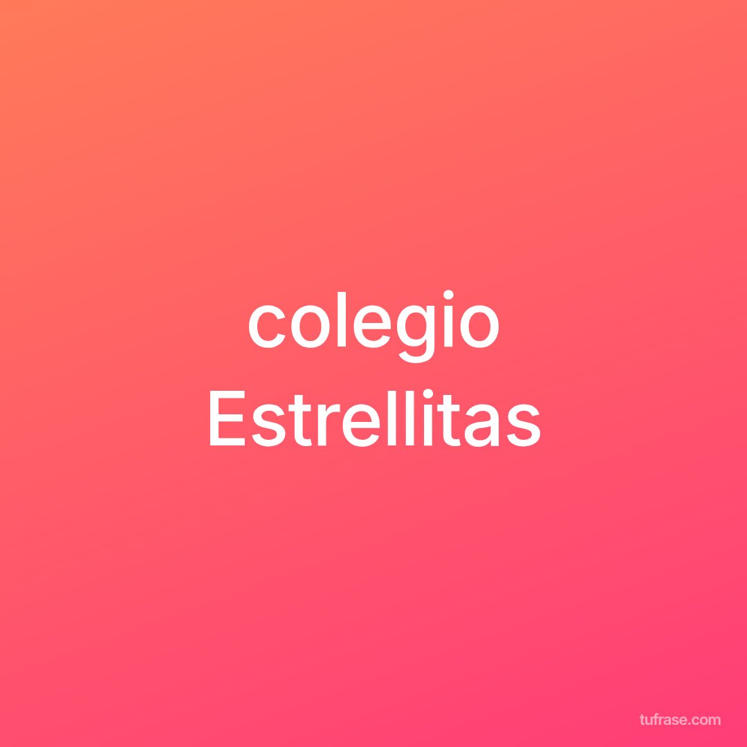 colegio Estrellitas