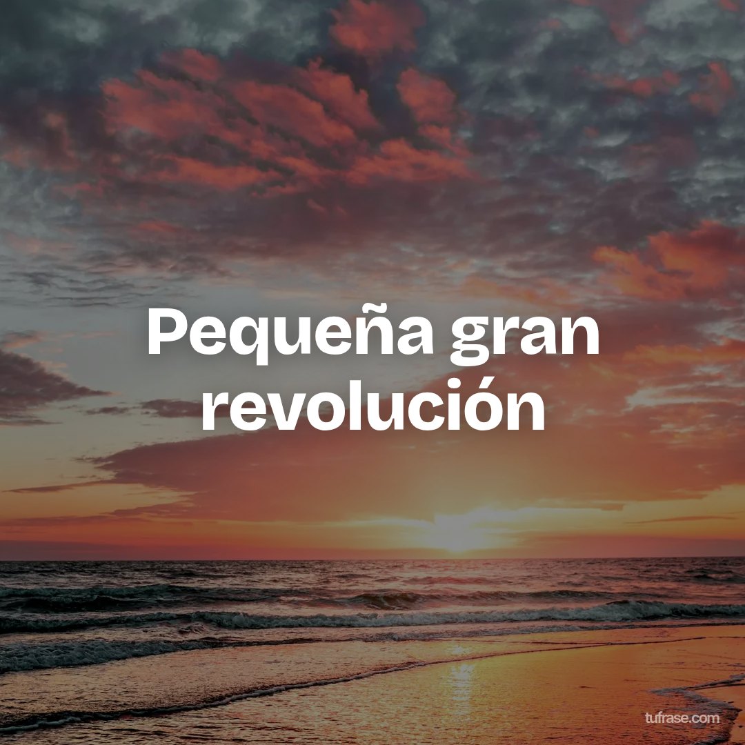 Pequeña gran revolución
