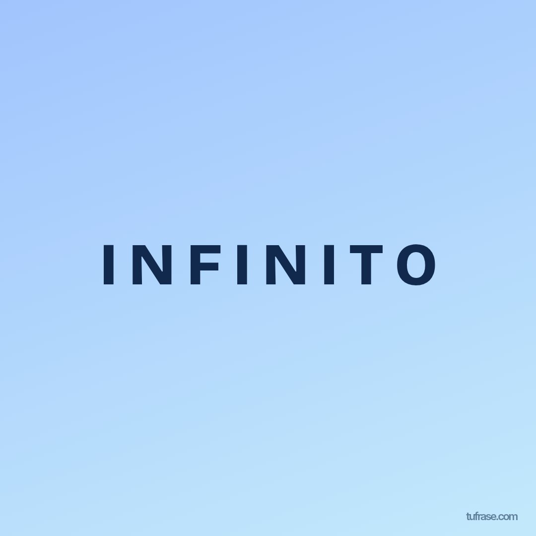 I N F I N I T O