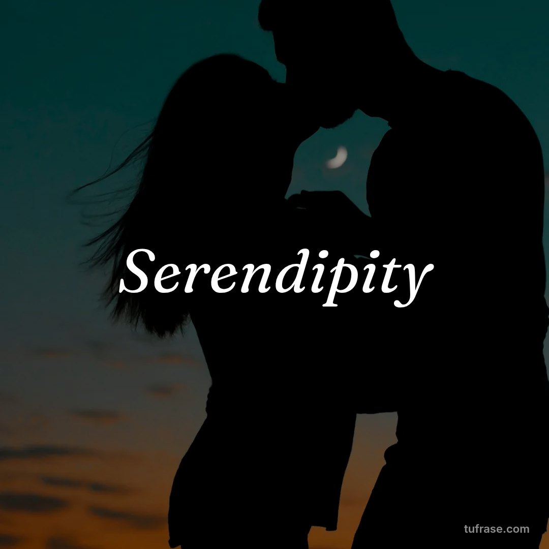 Serendipity