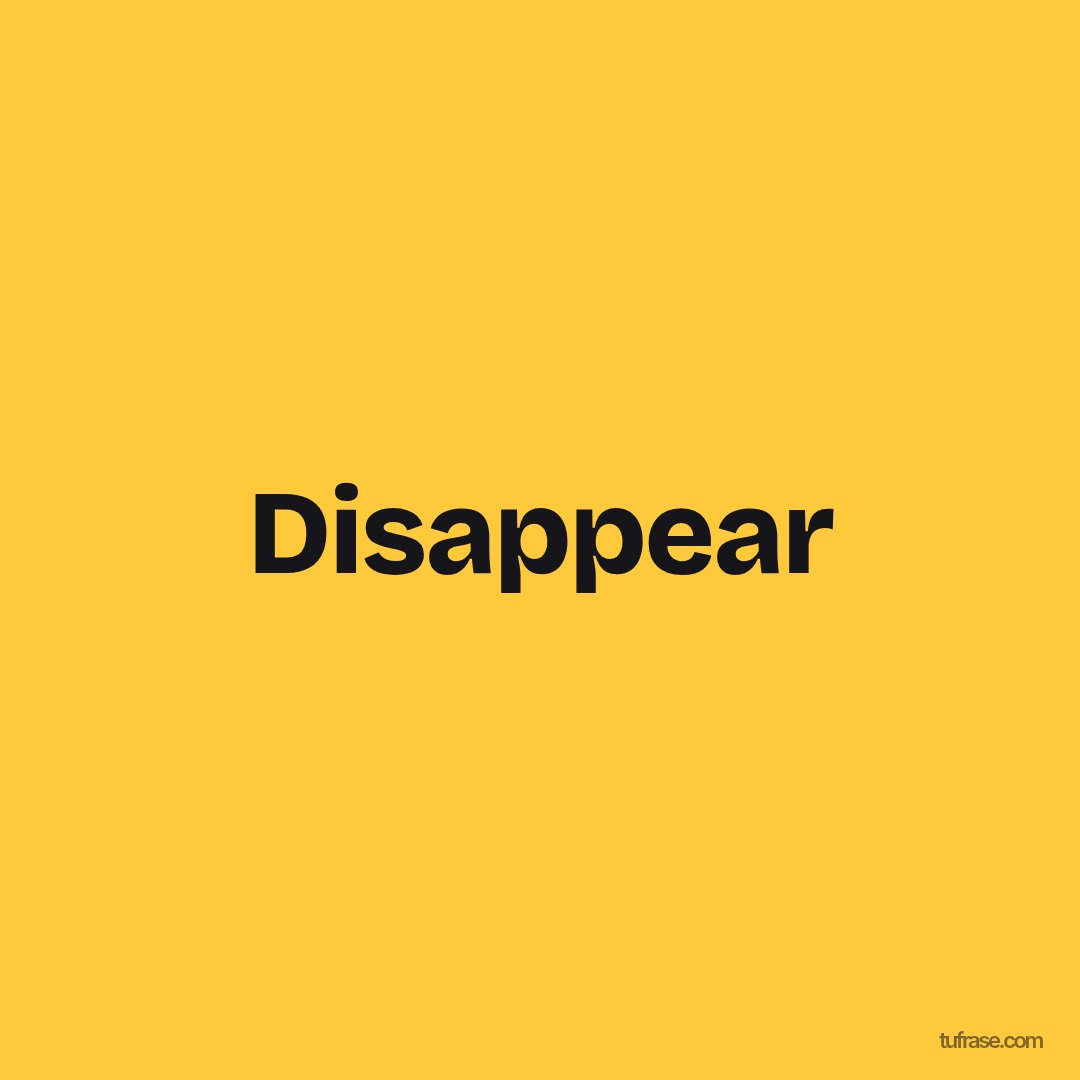 Disappear