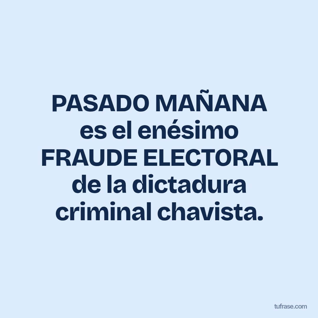 PASADO MAÑANA es el enésimo FRAUDE ELECTORAL de la dictadura criminal chavista.