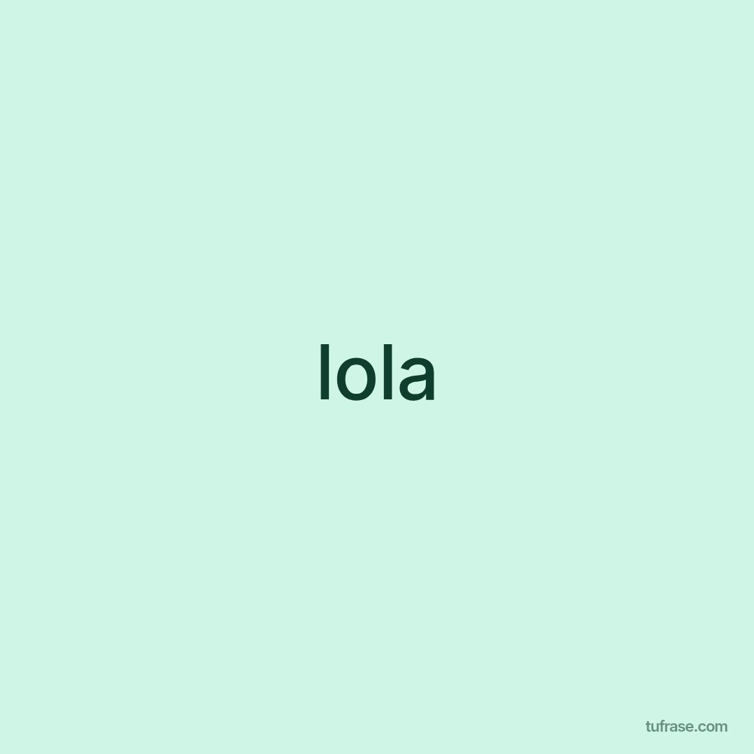 lola
