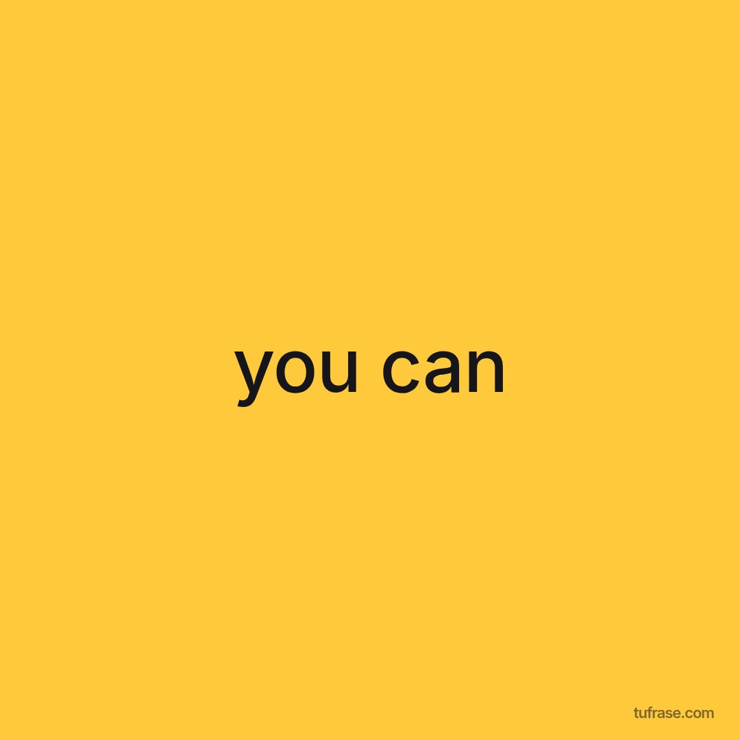 you can