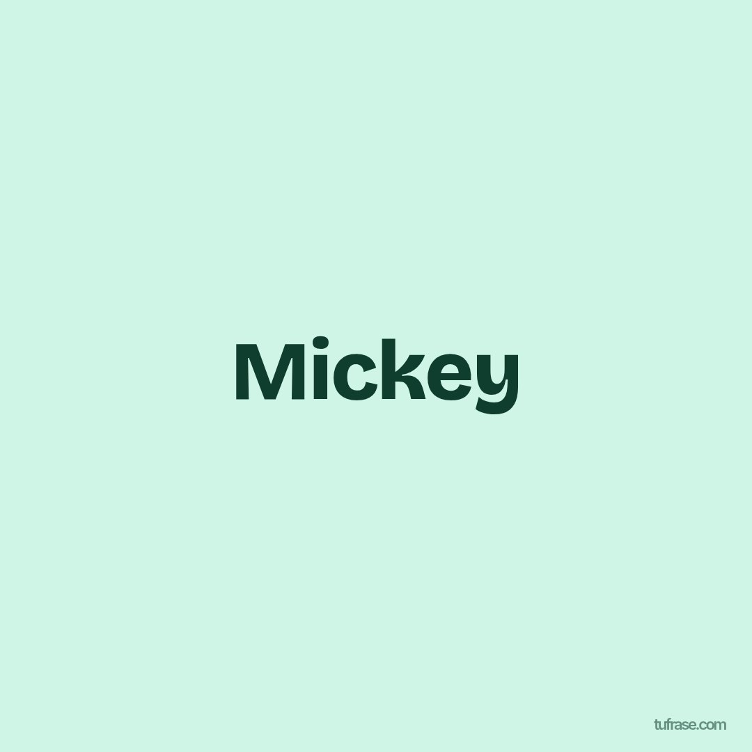 Mickey