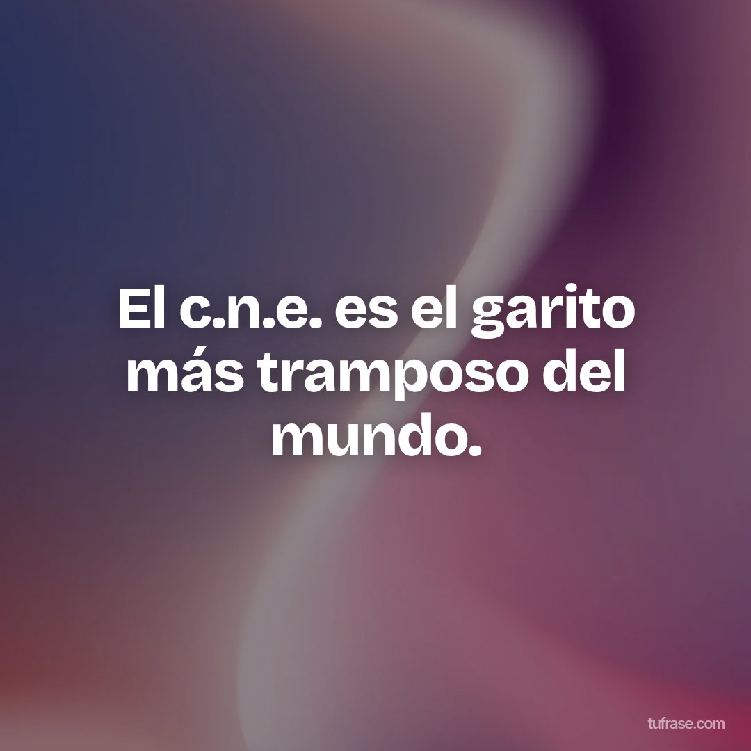 El c.n.e. es el garito más tramposo del mundo.