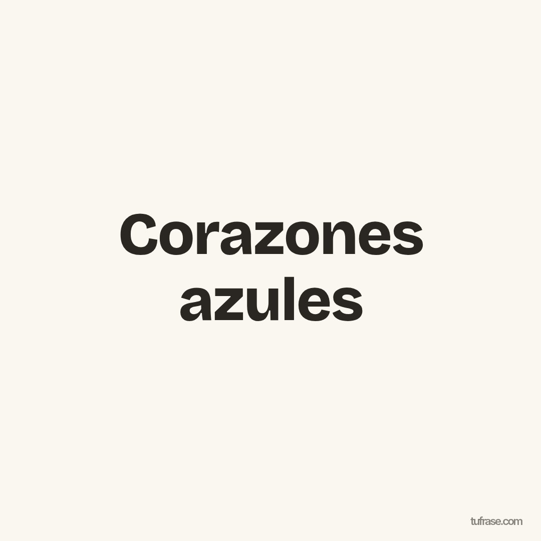 Corazones azules