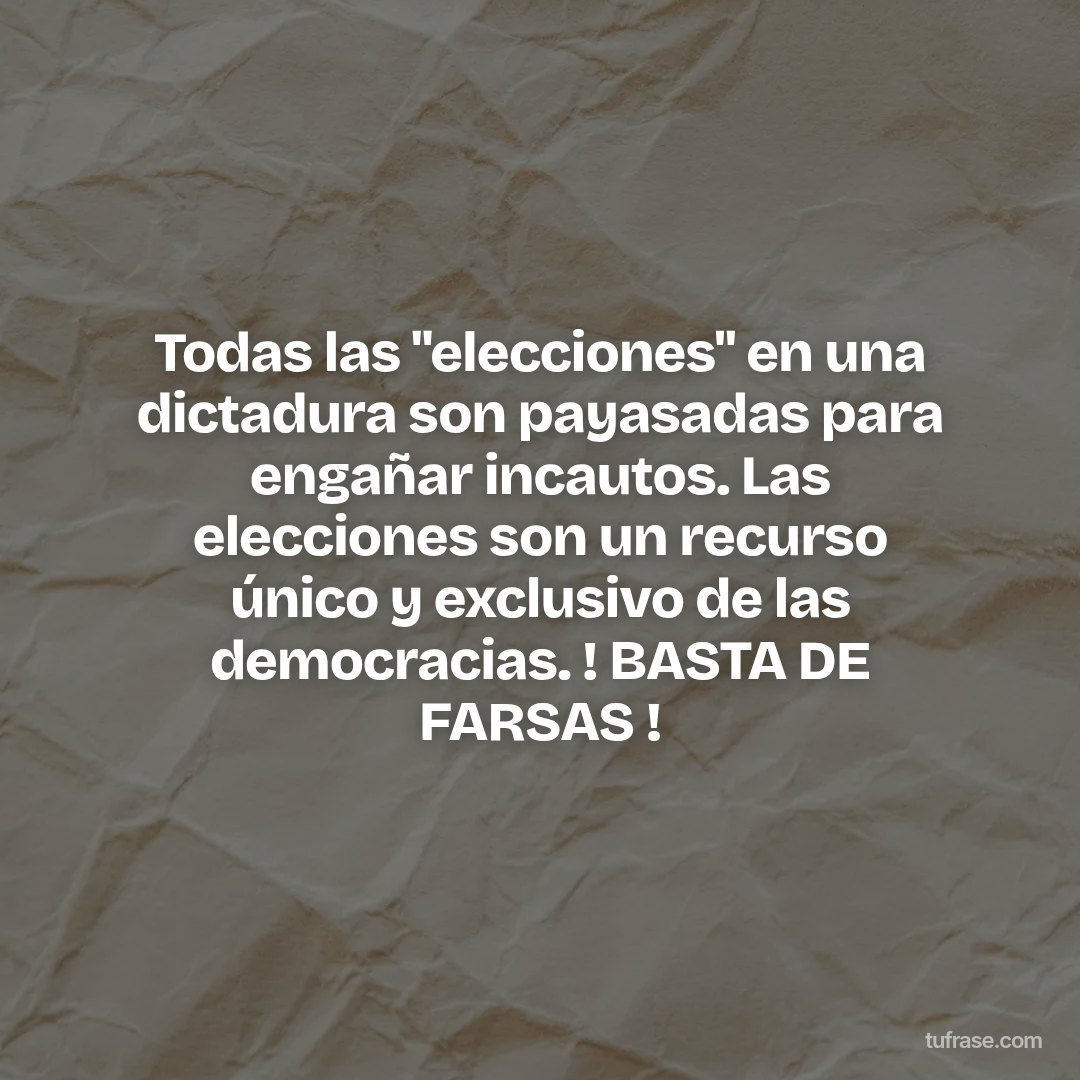 Todas las "elecciones" en una dictadura son payasadas para engañar incautos. Las elecciones son un recurso único y exclusivo de las democracias. ! BASTA DE FARSAS !