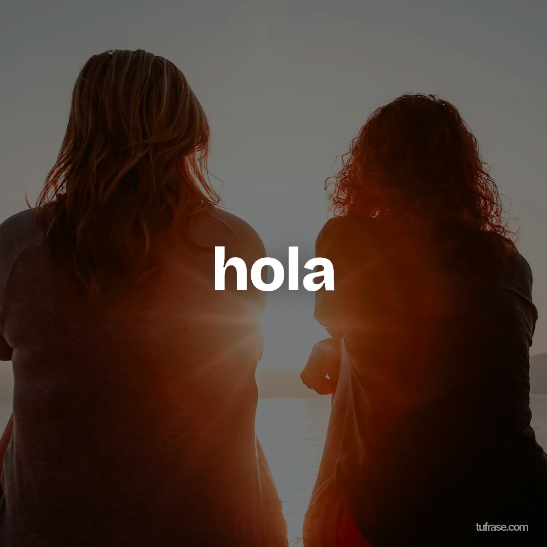 hola
