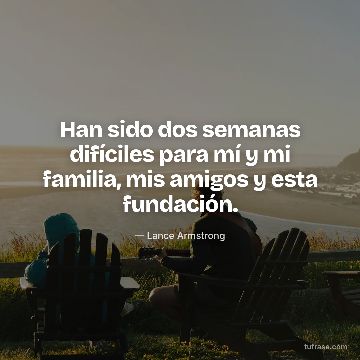 Han sido dos semanas difíciles para mí y mi familia, mis amigos y esta fundación.