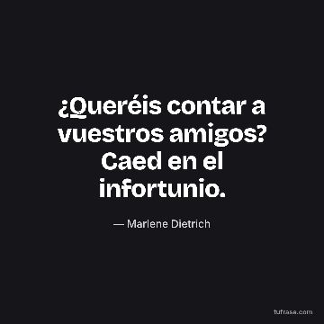 ¿Queréis contar a vuestros amigos? Caed en el infortunio.