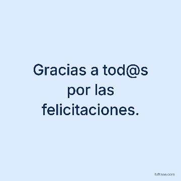 Gracias a tod@s por las felicitaciones.