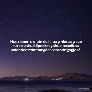 Nos tienen a dieta de hijos y nietos y eso no se vale..!! #padresyabuelossolitos #dondeestánmaryricardorodrigoyjosé