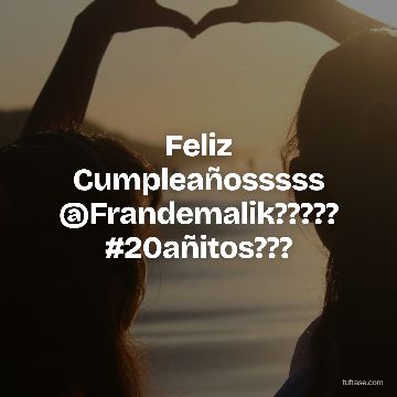 Feliz Cumpleañosssss @Frandemalik????? #20añitos???