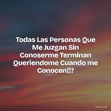 Todas Las Personas Que Me Juzgan Sin Conoserme Terminan Queriendome Cuando me Conocen✨?