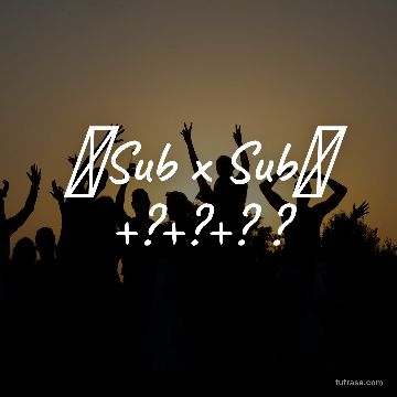 ⛧Sub x Sub⛧ +?+?+? ?