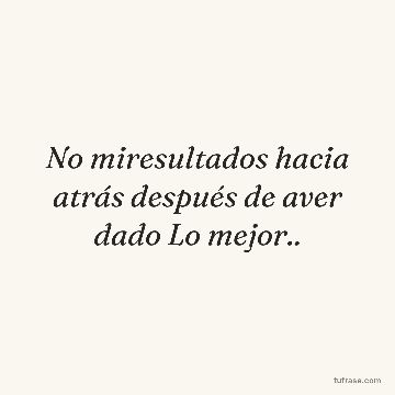 No miresultados hacia atrás después de aver dado Lo mejor..