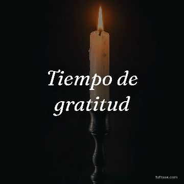 Tiempo de gratitud