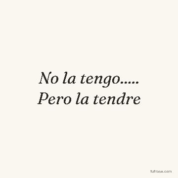 No la tengo..... Pero la tendre