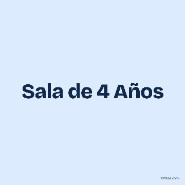 Sala de 4 Años