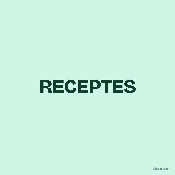 RECEPTES