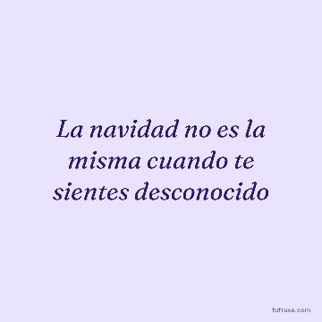 La navidad no es la misma cuando te sientes desconocido