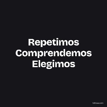 Repetimos Comprendemos Elegimos