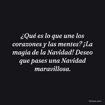 ¿Qué es lo que une los corazones y las mentes? ¡La magia de la Navidad! Deseo que pases una Navidad maravillosa.
