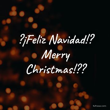 ?¡Feliz Navidad!? Merry Christmas!??