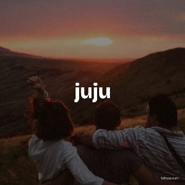 juju